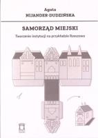 Samorząd miejski. Autor: Agata Nijander-Dudzińska. SmakLiter.pl Okładka książki Samorząd miejski