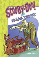 Scooby-Doo! I skarb Zombi. Autor: Gelsey James. SmakLiter.pl Okładka książki Scooby-Doo! I skarb Zombi