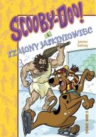 Scooby-Doo! I szalony jaskiniowiec. Autor: Gelsey James. SmakLiter.pl Okładka książki Scooby-Doo! I szalony jaskiniowiec