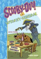 Scooby-Doo! I Upiorny Generał. Autor: Gelsey James. SmakLiter.pl Okładka książki Scooby-Doo! I Upiorny Generał