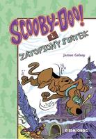 Scooby-Doo! I Zatopiony statek. Autor: Gelsey James. SmakLiter.pl Okładka książki Scooby-Doo! I Zatopiony statek
