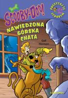Scooby-Doo! Nawiedzona górska chata. Autor: Herman Gail. SmakLiter.pl Okładka książki Scooby-Doo! Nawiedzona górska chata