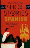 Short Stories in Spanish for beginners. Autor: Richards Olly. SmakLiter.pl Okładka książki Short Stories in Spanish for beginners