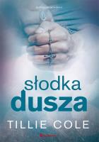 Słodka dusza. Autor: Cole Tillie. SmakLiter.pl Okładka książki Słodka dusza