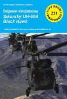 Śmigłowiec wielozadaniowy Sikorsky UH-60A Black... Autor: P. Kempski, B. Kempski. SmakLiter.pl Okładka książki Śmigłowiec wielozadaniowy Sikorsky UH-60A Black..