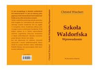 Szkoła Waldorfska. Autor: Wiechert Christof. SmakLiter.pl Okładka książki Szkoła Waldorfska