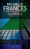 Ta druga pocket. Autor: Michelle Frances. SmakLiter.pl Okładka książki Ta druga pocket