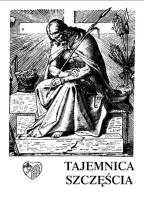 Tajemnica szczęścia wersja skrócona. Autor: ks. Walerian Moroz CSMA. SmakLiter.pl Okładka książki Tajemnica szczęścia wersja skrócona