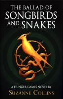 The Ballad of Songbirds and Snakes. Autor: Suzanne Collins. SmakLiter.pl Okładka książki The Ballad of Songbirds and Snakes