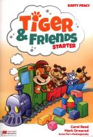 Tiger & Friends Starter SB MACMILLAN. Autor: Carol Read, Mark Ormerod, Parr-Modrzejewska Anna. SmakLiter.pl Okładka książki Tiger & Friends Starter SB MACMILLAN