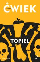 Topiel. Autor: Ćwiek Jakub. SmakLiter.pl Okładka książki Topiel