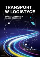 Transport w logistyce. Autor: Gołembska Elżbieta, Gołembski Marcin. SmakLiter.pl Okładka książki Transport w logistyce