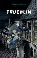 Truchlin. Autor: Vojtch Matocha. SmakLiter.pl Okładka książki Truchlin