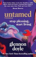 Untamed. Autor: Doyle-Melton Glennon. SmakLiter.pl Okładka książki Untamed