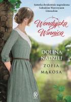 Okładka książki Wendyjska winnica Dolina nadziei