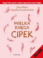Wielka księga cipek. Autor: Dan Hojer , Gunilla Kvarnstrom. SmakLiter.pl Okładka książki Wielka księga cipek