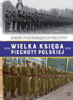 Wielka Księga Piechoty Polskiej 49. Wydawca: Edipresse Polska. SmakLiter.pl Opakowanie Wielka Księga Piechoty Polskiej 49