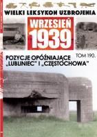 Wielki Leksykon Uzbrojenia Wrzesień 1939 t.190. Autor: Opracowanie zbiorowe. SmakLiter.pl Okładka książki Wielki Leksykon Uzbrojenia Wrzesień 1939 t.190