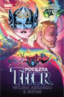 Wojna Asgardu z Shi’ar. Potężna Thor. Tom 3. Autor: Russell Dauterman, Steve Epting. SmakLiter.pl Okładka książki Wojna Asgardu z Shi’ar. Potężna Thor. Tom 3