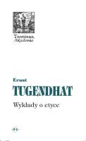 Wykłady o etyce. Autor: Tugendhat Ernst. SmakLiter.pl Okładka książki Wykłady o etyce