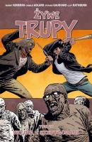 Żywe trupy T.27 Wojna z Szeptaczami. Autor: Kirkman Robert, Adlard Charlie, Gaudiano Stefano, Rathburn Cliff. SmakLiter.pl Okładka książki Żywe trupy T.27 Wojna z Szeptaczami