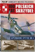 100 lat polskich skrzydeł t.36. Autor: Opracowanie zbiorowe. SmakLiter.pl Okładka książki 100 lat polskich skrzydeł t.36