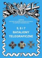 5,6 i 7 Bataliony Telegraficzne. Autor: M. Pakuła. SmakLiter.pl Okładka książki 5,6 i 7 Bataliony Telegraficzne