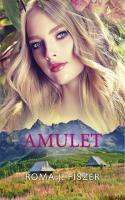 Amulet. Autor: Roma J. Fiszer. SmakLiter.pl Okładka książki Amulet
