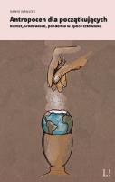 Okładka książki Antropocen dla początkujących
