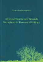 Okładka książki Approaching Nature through Metaphors in Thoreau's Writings. Zbliżanie się do natury poprzez metafory w pismach Thoreau