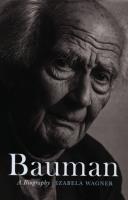 Bauman A Biography. Autor: Wagner Izabela. SmakLiter.pl Okładka książki Bauman A Biography
