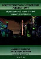 Bezpieczeństwo energetyczne wyzwaniem XXI wieku. Wydawca: Wyższa Szkoła Bezpieczeństwa. SmakLiter.pl Opakowanie Bezpieczeństwo energetyczne wyzwaniem XXI wieku