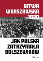 Bitwa warszawska. Jak Pol. zatrzymała bolszewików. Autor: Agnieszka Knyt (red.). SmakLiter.pl Okładka książki Bitwa warszawska. Jak Pol. zatrzymała bolszewików