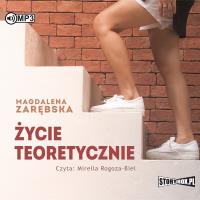 CD MP3 Życie teoretycznie. Autor: Zarębska Magdalena. SmakLiter.pl Okładka książki CD MP3 Życie teoretycznie