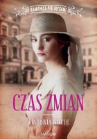 Czas zmian. Autor: Wiktoria Gische. SmakLiter.pl Okładka książki Czas zmian