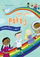 Czym jest... pokój. Autor: Fabris Francesca. SmakLiter.pl Okładka książki Czym jest... pokój