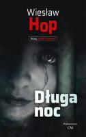 Długa noc. Autor: Hop Wiesław. SmakLiter.pl Okładka książki Długa noc