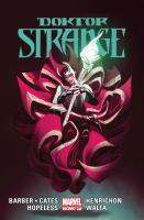 Doktor Strange. T. 3. Autor: Cates Donny, John Barber, Dennis Hopeless. SmakLiter.pl Okładka książki Doktor Strange. T. 3