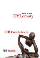 Dylematy obywatelskie. Autor: Miron Kłusak. SmakLiter.pl Okładka książki Dylematy obywatelskie