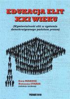 Edukacja elit XXI wieku. Autor:   Praca zbiorowa. SmakLiter.pl Okładka książki Edukacja elit XXI wieku