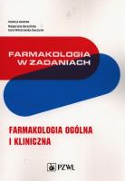 Farmakologia w zadaniach. Autor: Małgorzata Berezińska, Wiktorowska-Owczarek Anna. SmakLiter.pl Okładka książki Farmakologia w zadaniach