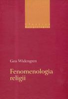 Fenomenologia religii. Autor: Widengren Geo. SmakLiter.pl Okładka książki Fenomenologia religii
