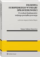 Okładka książki Filozofia europejskiego wymiaru sprawiedliwości