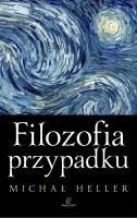 Okładka książki Filozofia przypadku. Kosmiczna fuga z preludium i codą wyd. 4