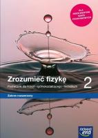Fizyka LO 2 Zrozumieć fizykę Podr ZR w2020 NE. Autor: Braun Marcin, Seweryn-Byczuk Agnieszka, Byczuk Krzysztof. SmakLiter.pl Okładka książki Fizyka LO 2 Zrozumieć fizykę Podr ZR w2020 NE