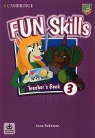 Fun Skills Level 3 Teacher's Book with Audio Download. Autor: Robinson Anne. SmakLiter.pl Okładka książki Fun Skills Level 3 Teacher's Book with Audio Download