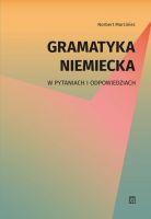 Gramatyka niemiecka w pytaniach i odpowiedziach. Autor: Morciniec Norbert. SmakLiter.pl Okładka książki Gramatyka niemiecka w pytaniach i odpowiedziach