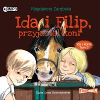 Ida i konie. Tom 3. Ida i Filip, przyjaciel koni. Autor: Zarębska Magdalena. SmakLiter.pl Okładka książki Ida i konie. Tom 3. Ida i Filip, przyjaciel koni