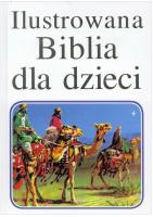 Okładka książki  Ilustrowana Biblia dla dzieci
