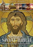 Ilustrowany świat Biblii. Autor: Hahn Scott. SmakLiter.pl Okładka książki Ilustrowany świat Biblii